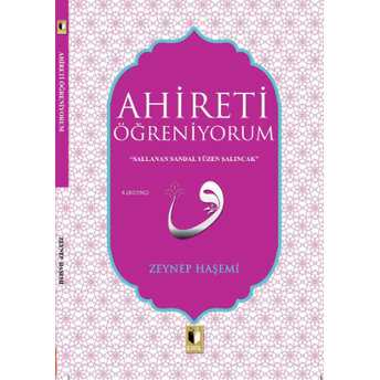 Ahireti Öğreniyorum Zeynep Haşemi