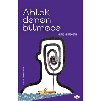 Ahlak Denen Bilmece Heinz Heimsoeth