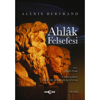 Ahlak Felsefesi Alexis Bertrand