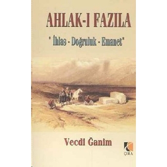 Ahlak-I Fazıla Vecdi Ğanim