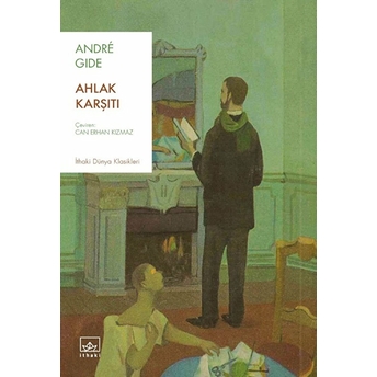 Ahlak Karşıtı Andre Gide