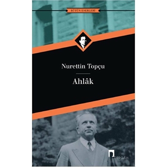 Ahlak Nurettin Topçu