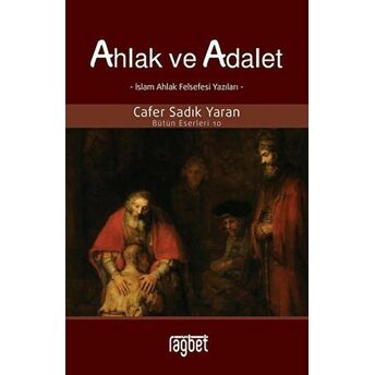 Ahlak Ve Adalet Cafer Sadık Yaran