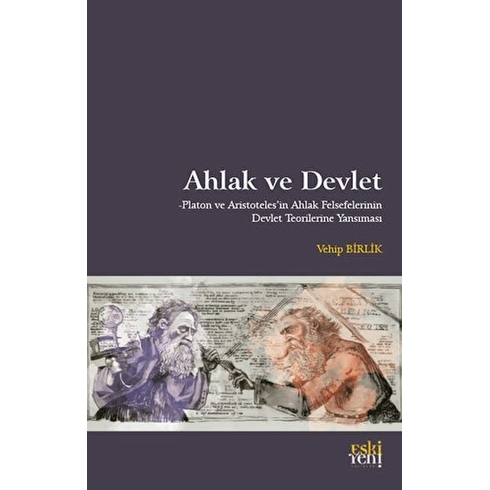 Ahlak Ve Devlet Vehip Birlik