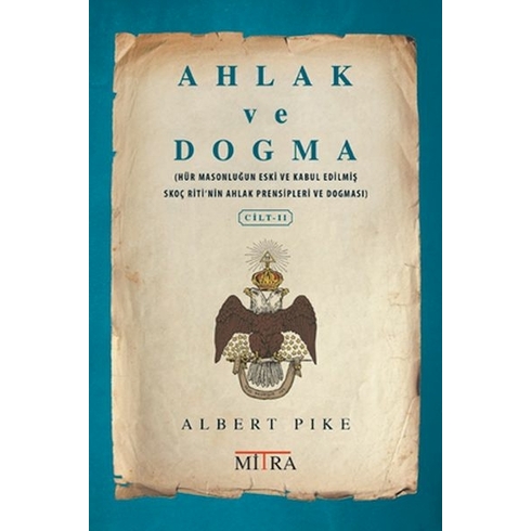 Ahlak Ve Dogma 2 Albert Pike