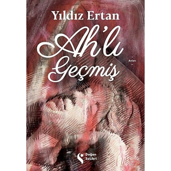 Ahlı Geçmiş Yıldız Ertan