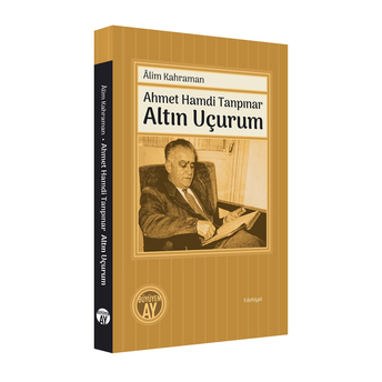 Ahmet Hamdi Tanpınar Altın Uçurum Alim Kahraman