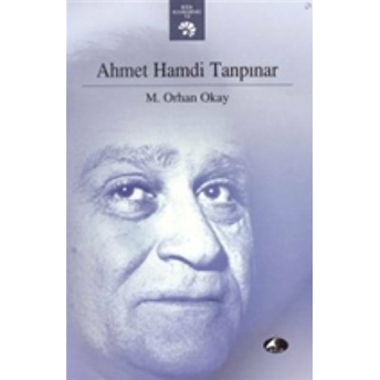 Ahmet Hamdi Tanpınar M. Orhan Okay