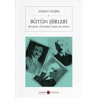 Ahmet Haşim - Bütün Şiirleri Ahmet Haşim