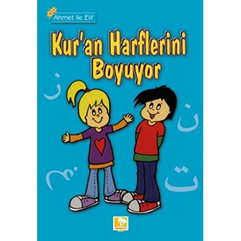 Ahmet Ile Elif Kuran Harflerini Boyuyor Zehra Aras