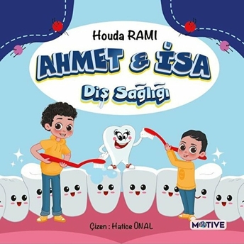 Ahmet Ile Isa Diş Sağlığı Houda Ramı