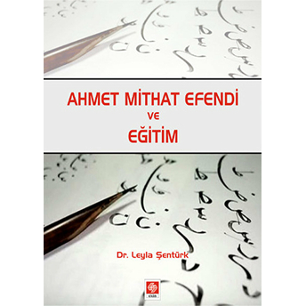 Ahmet Mithat Efendi Ve Eğitim