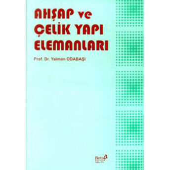 Ahşap Çelik Yapı Elemanları Yalman Odabaşı