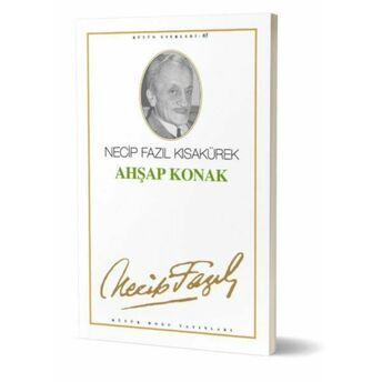 Ahşap Konak Necip Fazıl Kısakürek