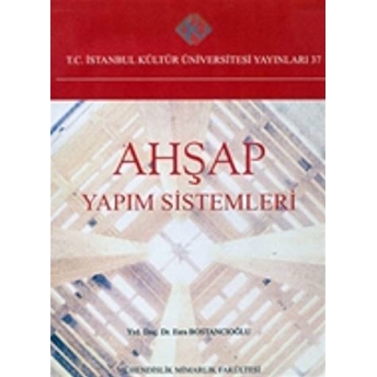 Ahşap Yapım Sistemleri Esra Bostancıoğlu