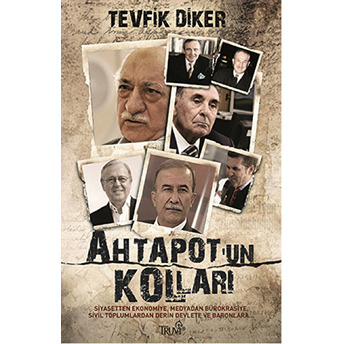 Ahtapot'un Kolları Tevfik Diker