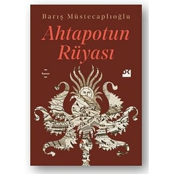 Ahtapotun Rüyası Barış Müstecaplıoğlu