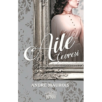 Aile Çevresi Andre Maurois