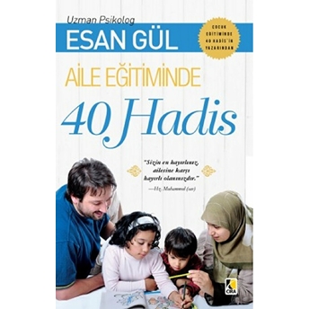 Aile Eğitiminde 40 Hadis