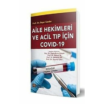 Aile Hekimleri Ve Acil Tıp Için Covıd-19