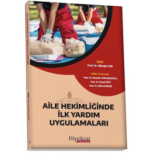 Aile Hekimliğinde Ilk Yardım Uygulamaları Hüseyin Can