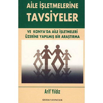 Aile Işletmelerine Tavsiyeler