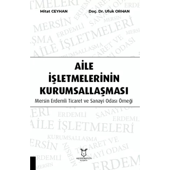 Aile Işletmelerinin Kurumsallaşması Mitat Ceyhan