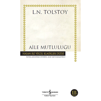 Aile Mutluluğu - Hasan Ali Yücel Klasikleri Lev Nikolayeviç Tolstoy