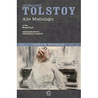 Aile Mutluluğu Lev Nikolayeviç Tolstoy