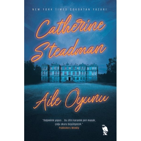 Aile Oyunu Catherine Steadman