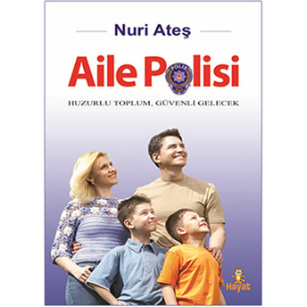 Aile Polisi-Nuri Ateş