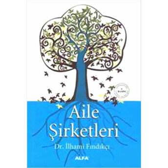 Aile Şirketleri Ilhami Fındıkçı