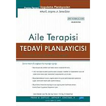 Aile Terapisi Tedavi Planlayıcısı / The Family Therapy Treatment Planner Arthur E. Jongsma-Jr.