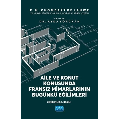 Aile Ve Konut Konusunda Fransız Mimarlarının Bugünkü Eğilimleri Ayda Yörükan