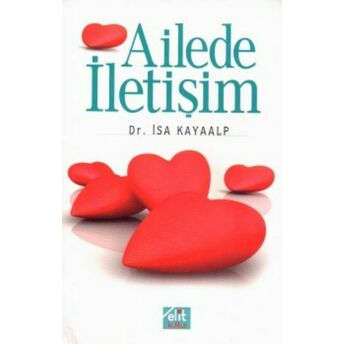 Ailede Iletişim Isa Kayaalp