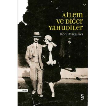 Ailem Ve Diğer Yahudiler Roni Margulies