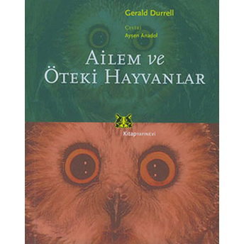 Ailem Ve Öteki Hayvanlar Gerald Durrell