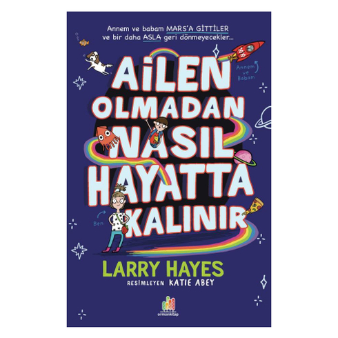 Ailen Olmadan Nasıl Hayatta Kalınır Larry Hayes