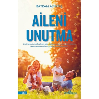 Aileni Unutma