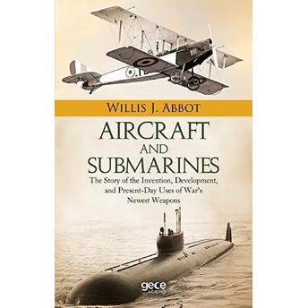 Aircraft And Submarines