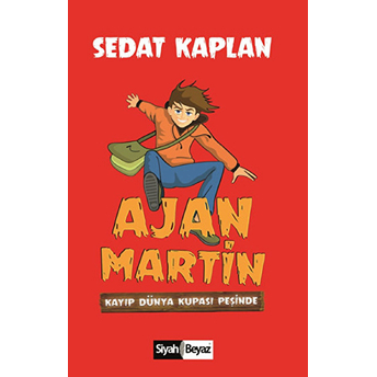 Ajan Martin - Kayıp Dünya Kupası Peşinde Sedat Kaplan