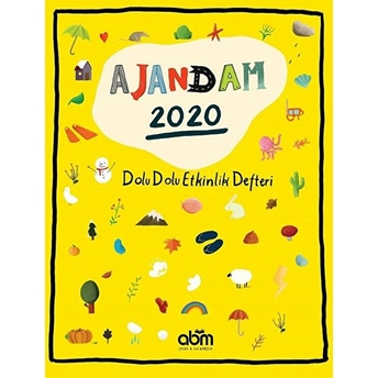 Ajandam 2020 - Dolu Dolu Etkinlik Defteri Ö. Çağla Acar,Göyçen Gülce Karagöz