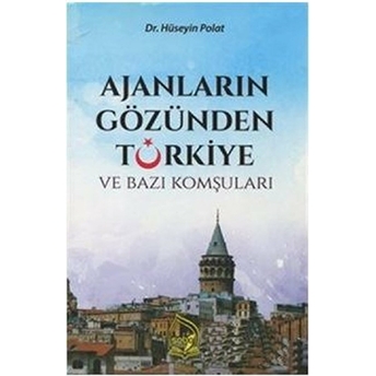 Ajanların Gözünden Türkiye Ve Bazı Komşuları