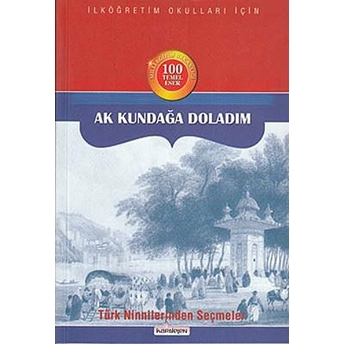 Ak Kundağa Doladım