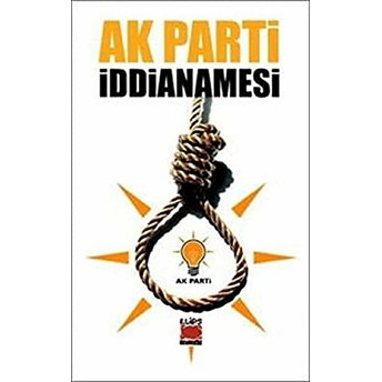 Ak Parti Iddianamesi-Kolektif