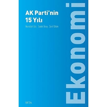 Ak Parti’nin 15 Yılı