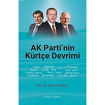 Ak Parti'nin Kürtçe Devrimi Mehmet Akbaş