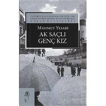 Ak Saçlı Genç Kız Mahmut Yesari