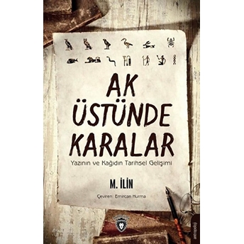 Ak Üstünde Karalar M. Ilin