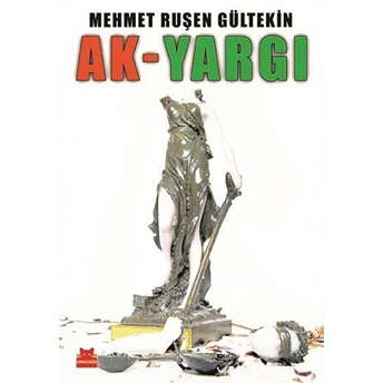 Ak-Yargı Mehmet Ruşen Gültekin